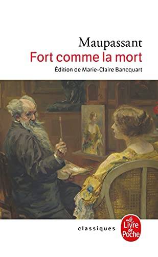 Couverture du livre Fort comme la mort de Guy de Maupassant
