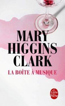 Couverture du livre La boîte à musique de Mary Higgins Clark