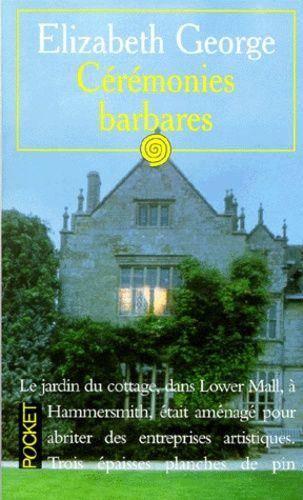Couverture du livre Cérémonies barbares de Elizabeth George