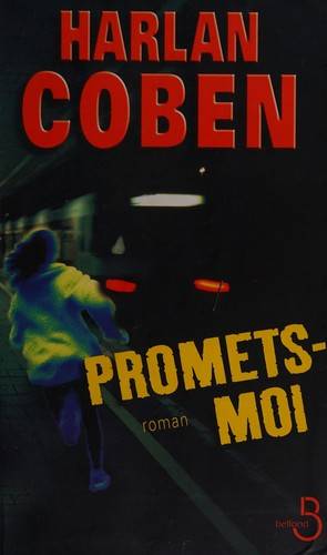Couverture du livre Promets-moi de Harlan Coben