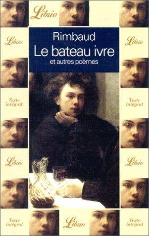 Couverture du livre Le Bateau ivre et autres poèmes de Arthur Rimbaud