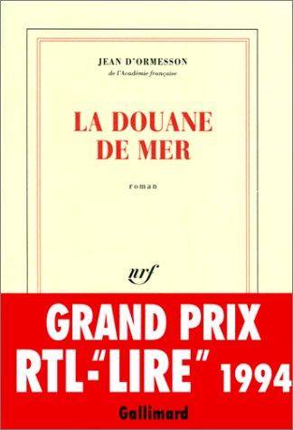 Couverture du livre La douane de mer de Jean d' Ormesson