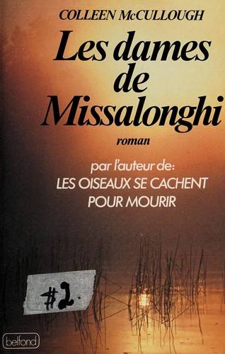 Couverture du livre Les dames de Missalonghi de Colleen McCullough