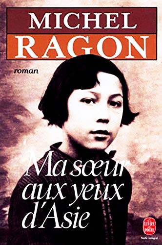 Couverture du livre Ma sœur aux yeux d'Asie de Michel Ragon