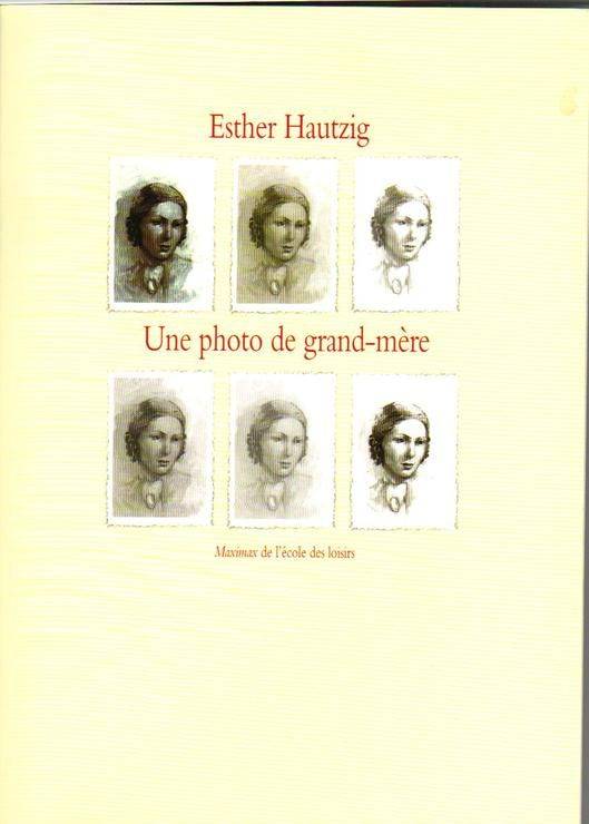 Couverture du livre Une photo de grand-mère de Esther Hautzig
