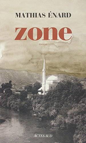 Couverture du livre Zone de Mathias Enard