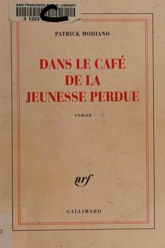 Couverture du livre Dans le café de la jeunesse perdue de Patrick Modiano