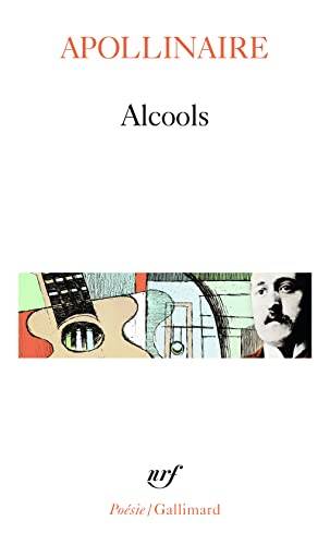Couverture du livre Alcools de Guillaume Apollinaire