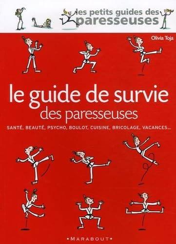 Couverture du livre Le Guide de survie des paresseuses de Olivia Toja