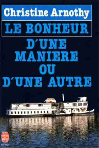 Couverture d'un livre de Christine Arnothy (pseud)