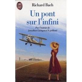 Couverture du livre Un pont sur l'infini de Richard Bach