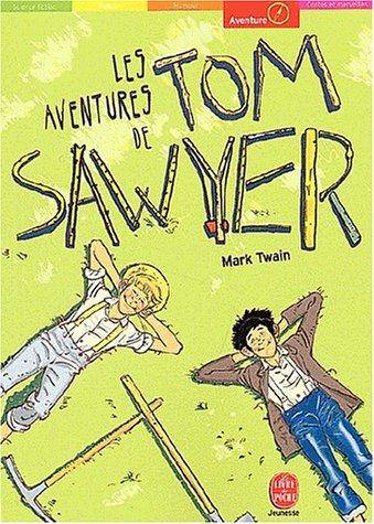Couverture du livre Les aventures de Tom Sawyer de Mark Twain