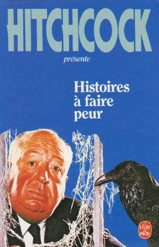 Couverture du livre Histoires à faire peur de Alfred Hitchcock