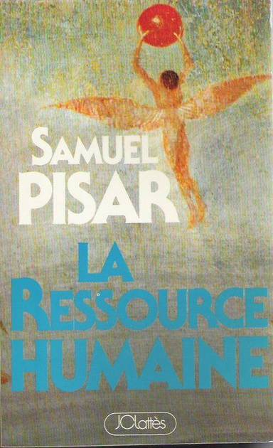 Couverture du livre LA RESSOURCE HUMAINE de Samuel Pisar
