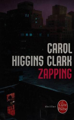 Couverture du livre Zapping de Higghins Clark