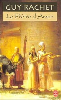 Couverture du livre Le prêtre d'Amon de Guy Rachet