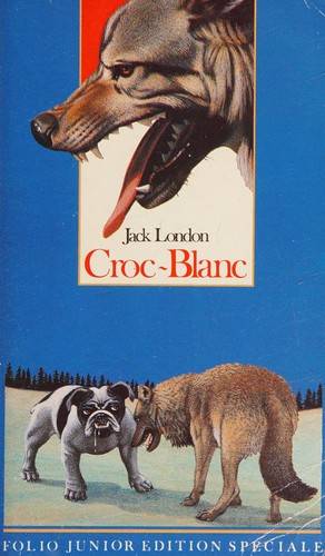 Couverture du livre Croc-Blanc de Jack London
