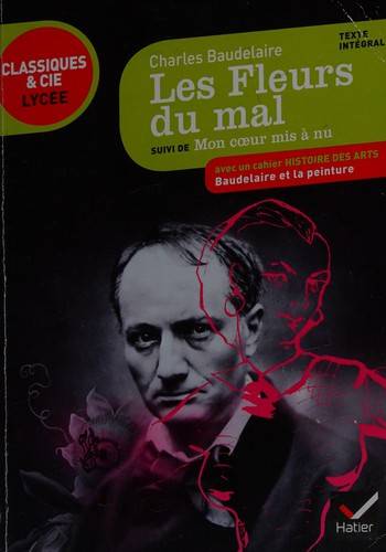 Couverture du livre Les Fleurs du mal (1857, 1861, 1866) de Stéphane Bouquet
