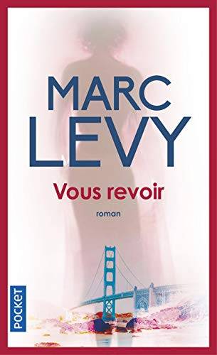 Couverture du livre Vous revoir de Marc Levy