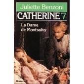 Couverture du livre La dame de Montsalvy de Juliette Benzoni