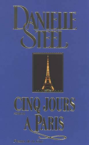 Couverture du livre Cinq jours à Paris : roman de Danielle Steel