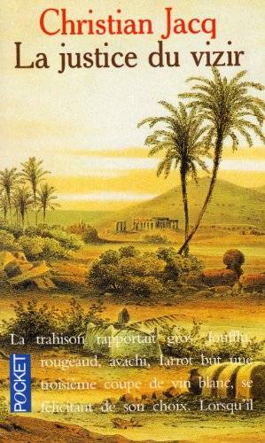Couverture du livre La Justice du vizir de Christian Jacq