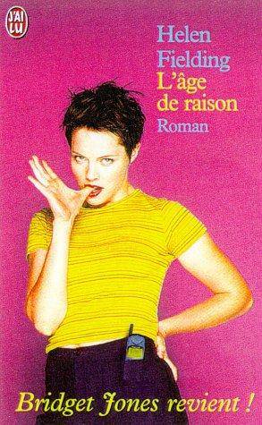 Couverture du livre Bridget Jones L'Âge de raison de Helen Fielding