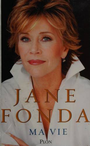 Couverture du livre Ma vie de Jane Fonda