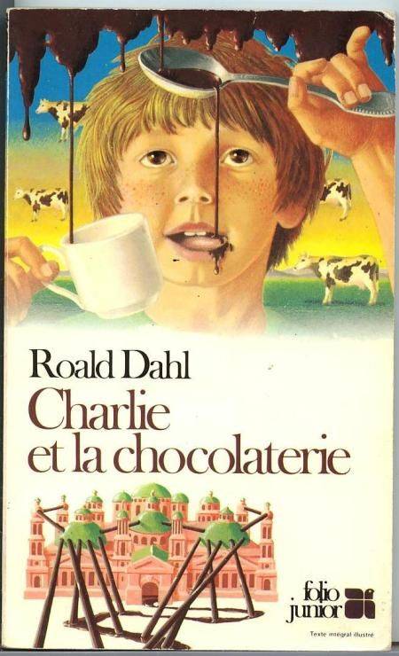 Couverture du livre Charlie et la chocolaterie de Roald Dahl