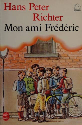 Couverture du livre Mon ami Frédéric de Hans Peter Richter