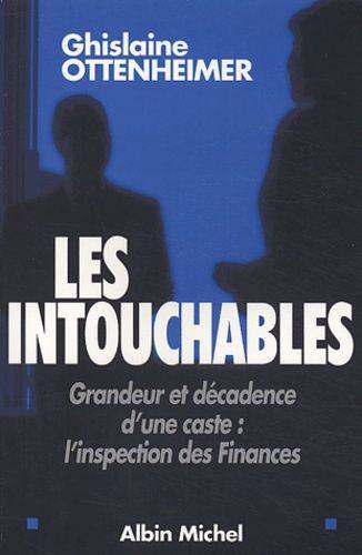 Couverture du livre Les intouchables de Ghislaine Ottenheimer