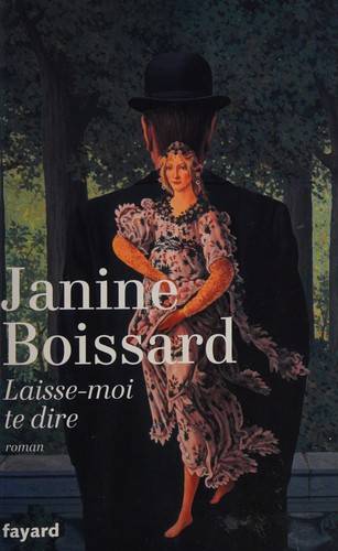 Couverture du livre Laisse-moi te dire de Janine Boissard