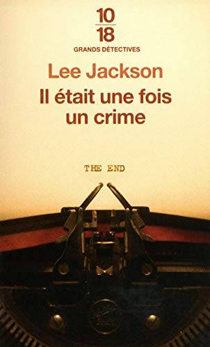 Couverture du livre Il était une fois un crime de Lee Jackson