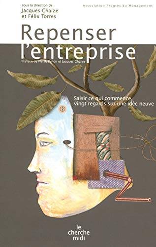 Couverture du livre Repenser l'entreprise de Collectif,