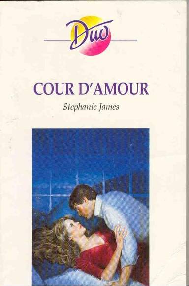 Couverture du livre Cour d'amour de Stephanie James