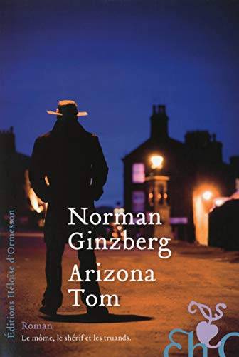 Couverture du livre Arizona Tom de Norman Ginzberg