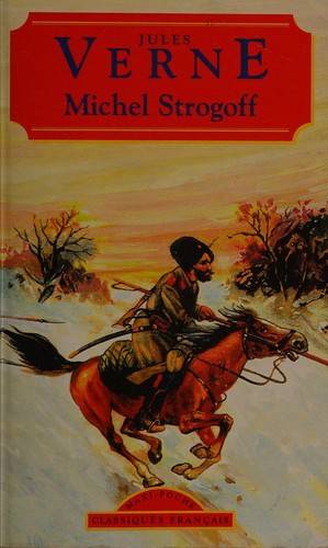 Couverture du livre Michel Strogoff de Jules Verne