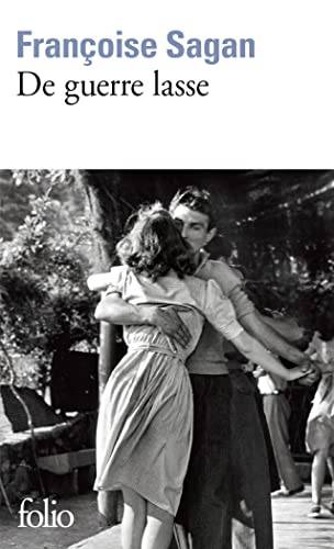 Couverture du livre De guerre lasse de Françoise Sagan