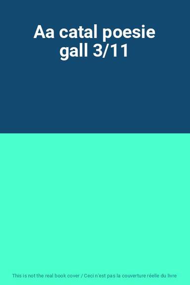 Couverture du livre Aa catal poesie gall 3/11 de Accessoire Pour Pompe À Chaleur De Piscine