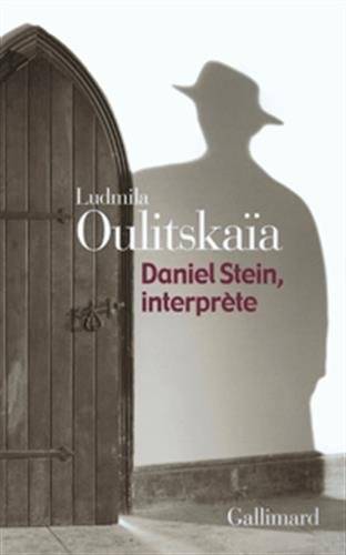 Couverture du livre Daniel Stein, interprète de Ludmila Evguenievna Oulitskaïa