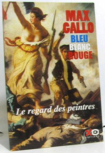 Couverture du livre Bleu blanc rouge de Max Gallo