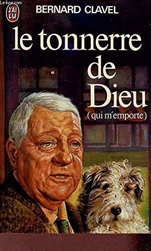 Couverture du livre Le tonnerre de Dieu de Bernard Clavel