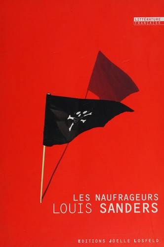 Couverture du livre Les naufrageurs de Louis Sanders