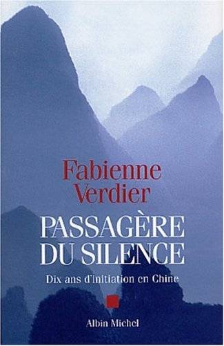 Couverture du livre Passagère du silence de Fabienne Verdier