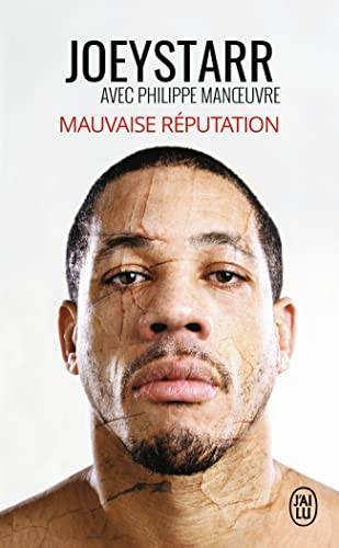 Couverture du livre Mauvaise réputation de Joey Starr