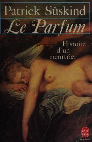 Couverture du livre Le parfum de Patrick Süskind