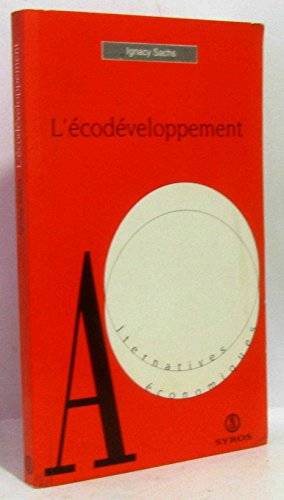 Couverture du livre L'écodéveloppement de Ignacy Sachs
