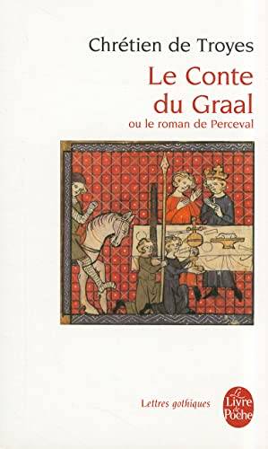 Couverture du livre Le conte du Graal ou Le roman de Perceval de Chrétien (de Troyes)