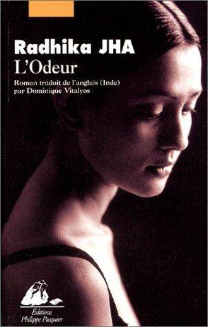 Couverture du livre Lʼodeur de Radhika Jha
