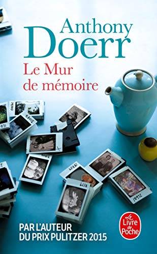 Couverture du livre Le mur de mémoire de Anthony Doerr